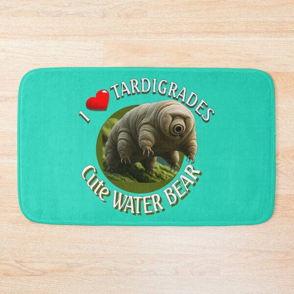 Item preview, I love Tardigrades, cute water Bear designed and sold by Kirkwood Young.