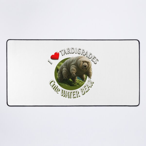 Item preview, I love Tardigrades, cute water Bear designed and sold by Kirkwood Young.