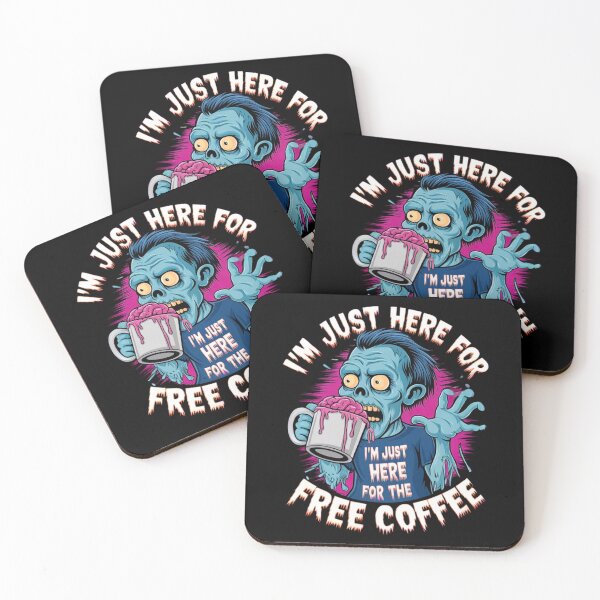 Item preview, Zombie Coffee Addict "I’m Just Here for the Free Coffee" designed and sold by WeranovDesign.