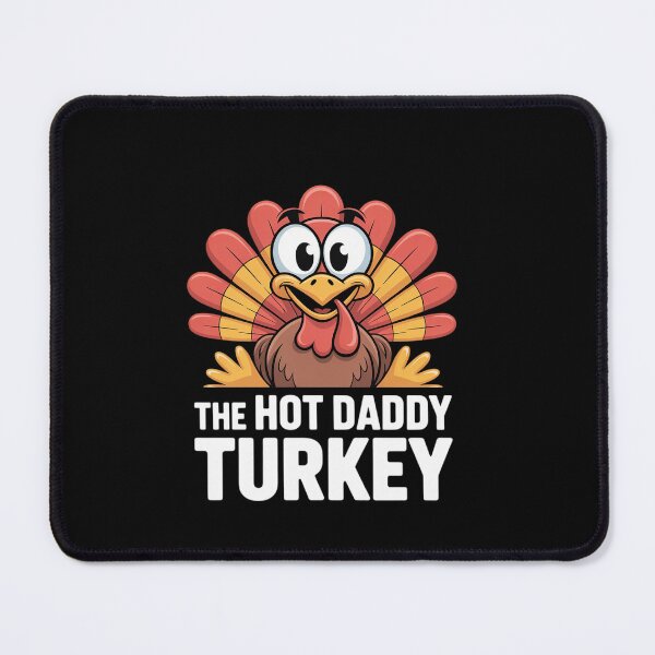 Item preview, Thanksgiving The Hot Daddy Turkey Matching  designed and sold by EllinoKlemo.