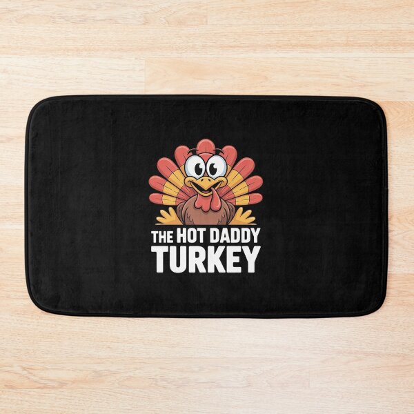 Item preview, Thanksgiving The Hot Daddy Turkey Matching  designed and sold by EllinoKlemo.