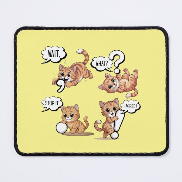 Item preview, Wait, What? Stop It. I Agree! – Funny Cat Punctuation Design designed and sold by Ania_BM.