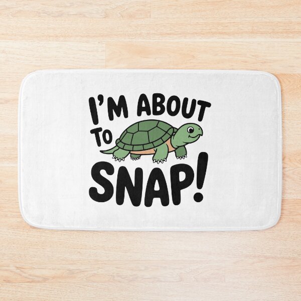 Item preview, I'm About To Snap! Cute Snapping Turtle Pun designed and sold by PMCreative.