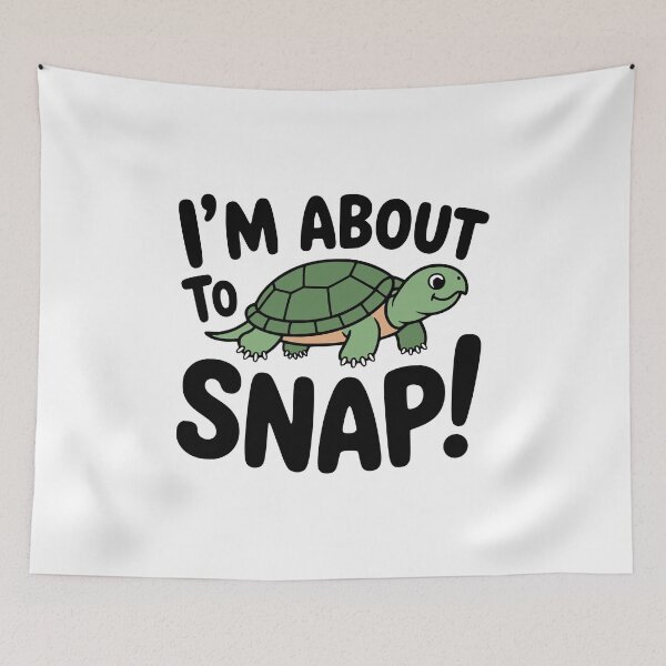 Item preview, I'm About To Snap! Cute Snapping Turtle Pun designed and sold by PMCreative.