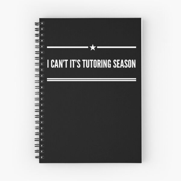 Item preview, I can't it's tutoring season funny tutor designed and sold by snowry.