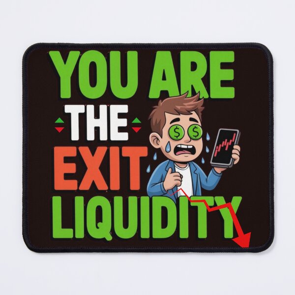 Item preview, You are the exit liquidity meme tee designed and sold by Oommen Studio .