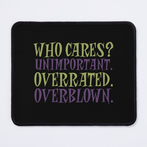 Item preview, Unimportant Overrated Overblown designed and sold by wolfkin-design.