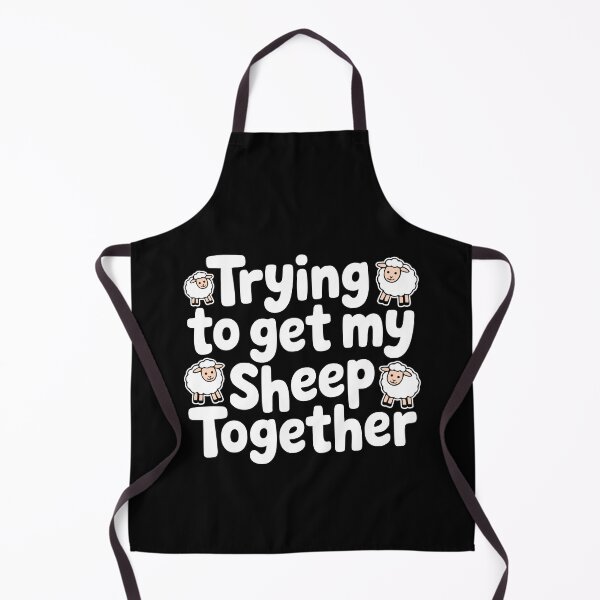 Item preview, Trying To get My Sheep Together! Funny Sheep Pun designed and sold by PMCreative.