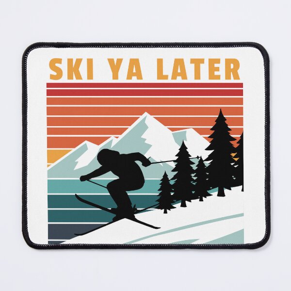 Item preview, Ski Ya Later designed and sold by BaffledSnout.