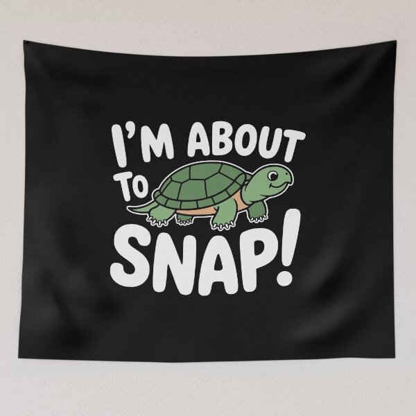Item preview, I'm About To Snap! Funny Snapping Turtle Pun designed and sold by PMCreative.