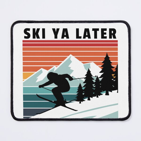Item preview, Ski Ya Later designed and sold by BaffledSnout.