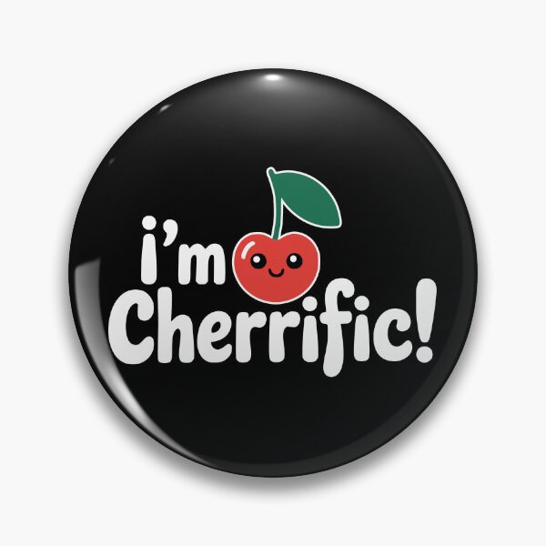 Item preview, I'm Cherrific! Funny Cherry Pun designed and sold by PMCreative.