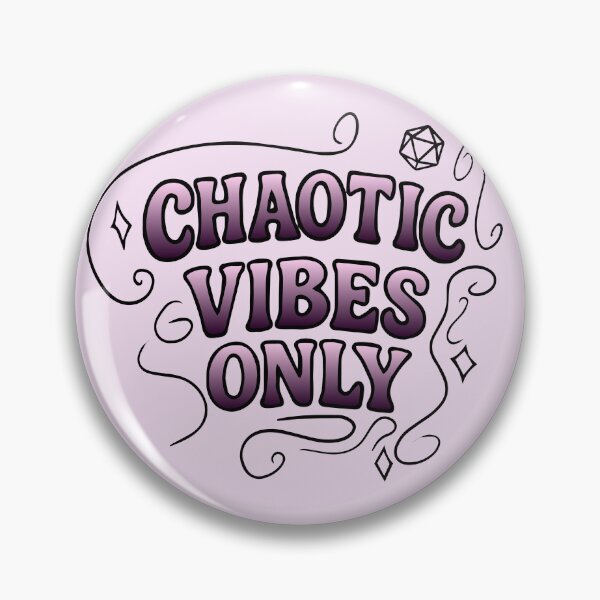 Item preview, Chaotic Vibes Only designed and sold by TheDragonsLair.