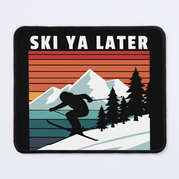 Item preview, Ski Ya Later designed and sold by BaffledSnout.