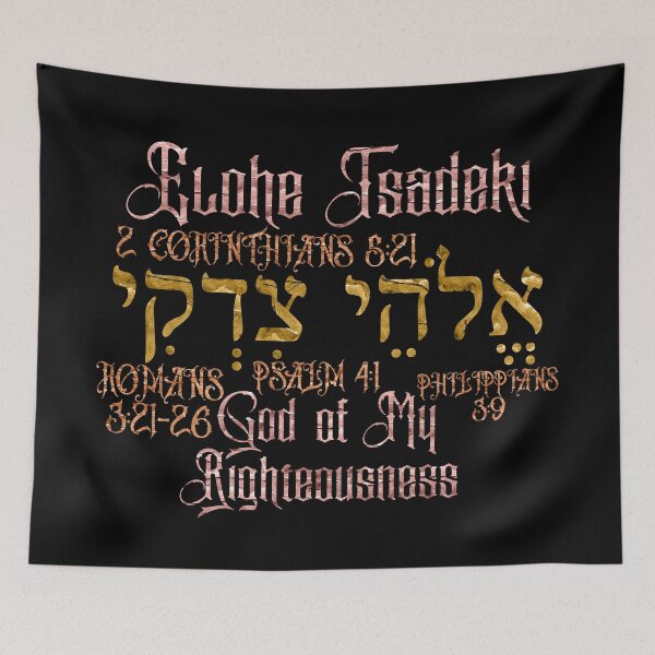Item preview, Elohe Tsadeki - God of My Righteousness designed and sold by Painting For Jesus.