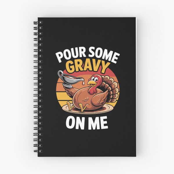 Item preview, Turkey Pour Some Gravy On Me Thanksgiving  designed and sold by THagBlue.