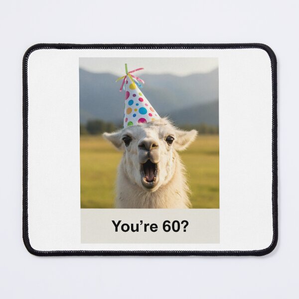 Item preview, You're 60? Llama Birthday funny prank meme pun designed and sold by CheeseBlueprint.