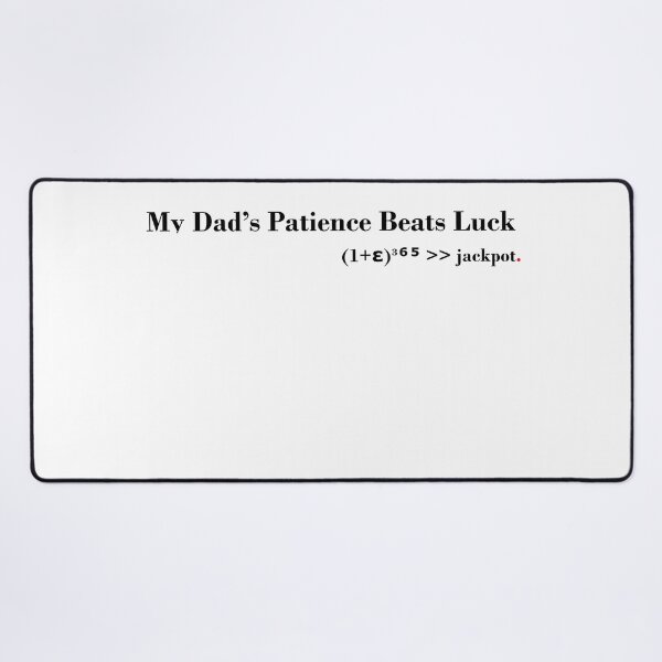 Item preview, My Dad’s Patience Beats Luck - Minimalist Math Quote designed and sold by Art on point.