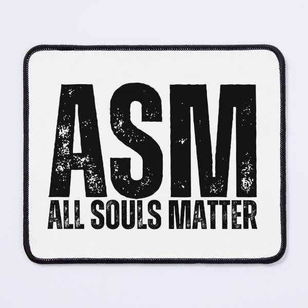 Item preview, ASM All Souls Matter Worn Look Black Letters designed and sold by GFamilyC.