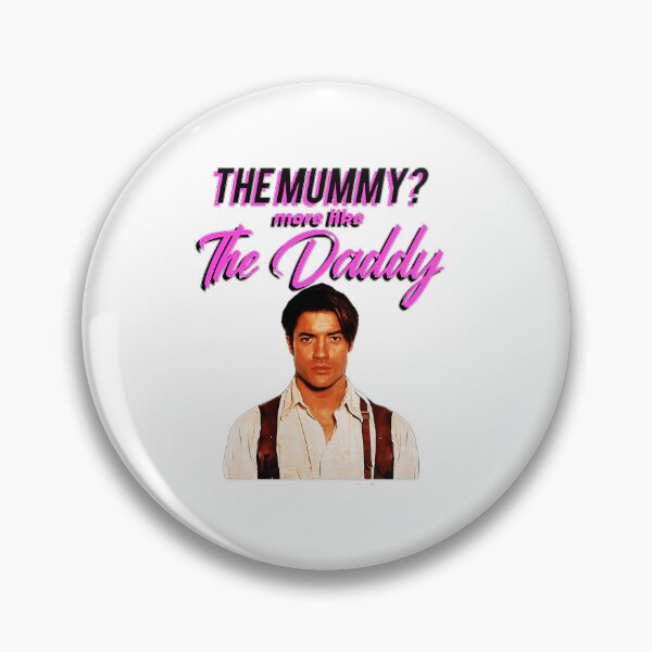 Item preview, Brendan Fraser Daddy The Mummy _By Podcast Bata designed and sold by Muaythai1x3ac.