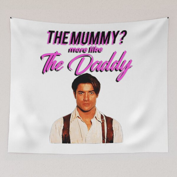Item preview, Brendan Fraser Daddy The Mummy _By Podcast Bata designed and sold by Muaythai1x3ac.