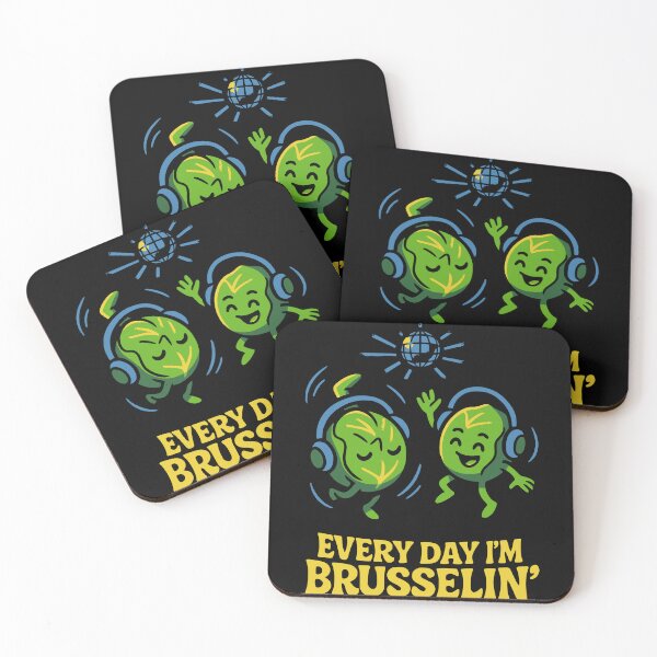 Item preview, Brussel Sprouts EVERY DAY I’M BRUSSELIN’ designed and sold by TrashNegativity.