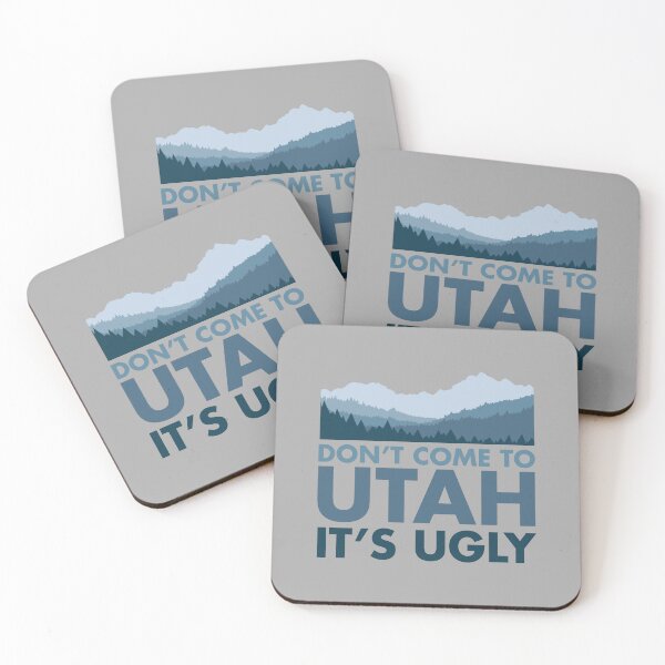 Item preview, Dont Come to Utah its Ugly - Unitas designed and sold by DelafieldDesign.