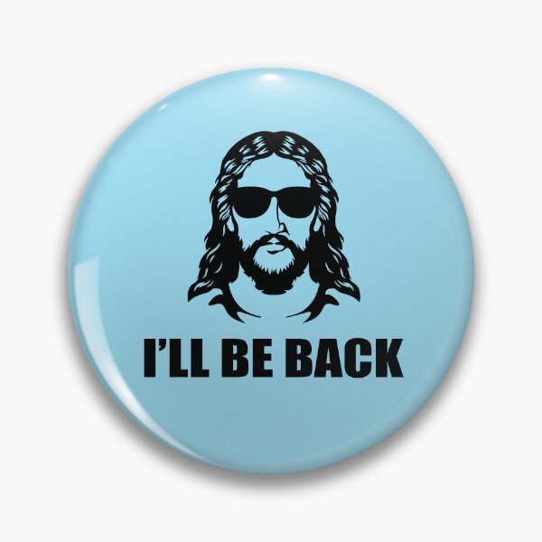 Item preview, I'll Be Back designed and sold by BM-Innovations.