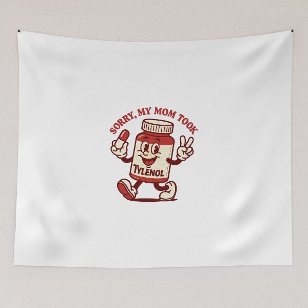 Item preview, Please Be Patient My Mom Took Tylenol designed and sold by loupglouglou.