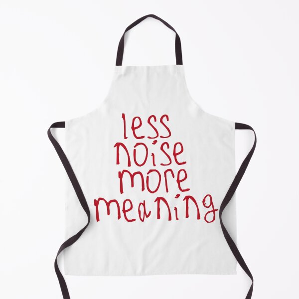 Item preview, less noise more meaning designed and sold by kinpirks.