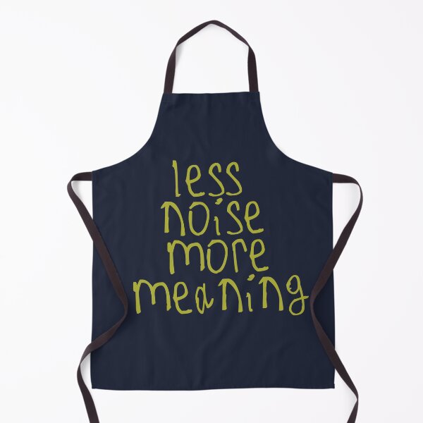 Item preview, less noise more meaning designed and sold by kinpirks.