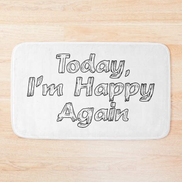 Item preview,  Today i am Happy Again  designed and sold by MKBL.