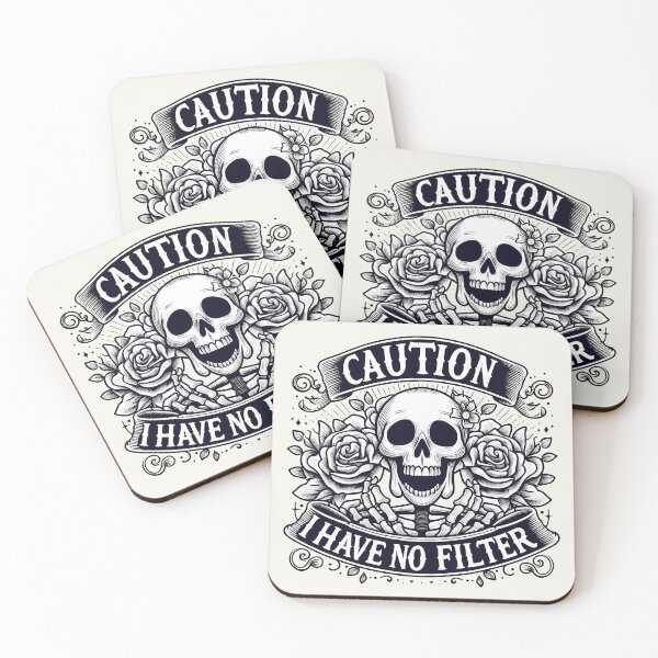 Item preview, Caution I Have No Filter – Funny Skull and Roses Gothic Art designed and sold by Margival.