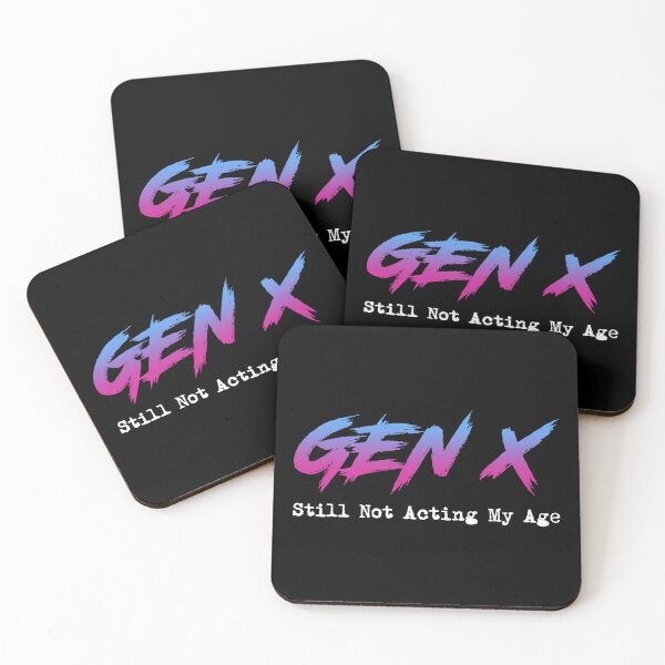 Item preview, Gen X - Still Not Acting My Age designed and sold by Cat Lady Designs.