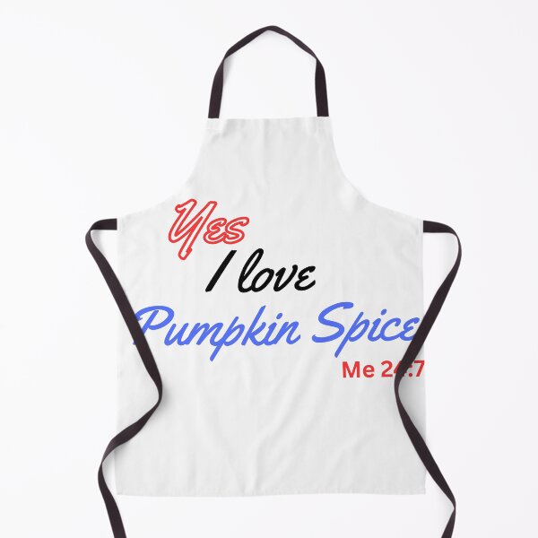 Item preview, Yes I love Pumpkin spice designed and sold by Joe-Peterson.
