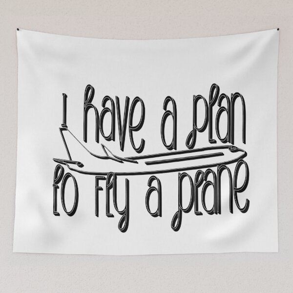 Item preview, I Have a Plan to Fly a Plane – Funny Pilot & Aviation Design – Travel & Adventure Gift designed and sold by sednalafandy79.