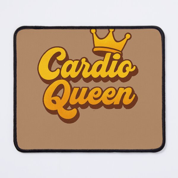 Item preview, Cardio Queen designed and sold by FrictionMaxxing.
