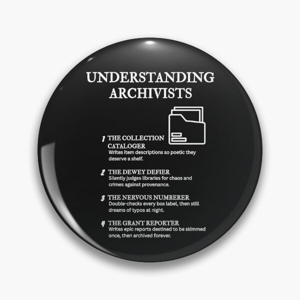Item preview, Understanding Archivists Vol. 3 – Archive Humor & Insight – Black designed and sold by PsyFlow35.