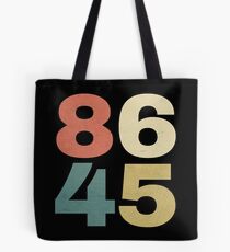 8645 Shirt - 86 45 Impeach Trump Shirt Tote Bag