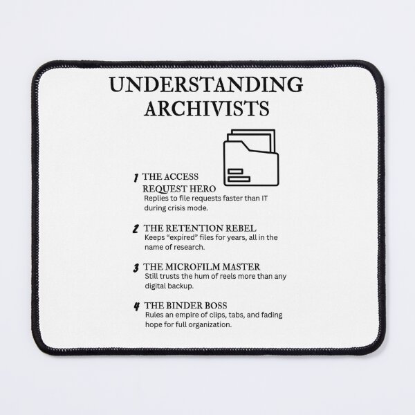 Item preview, Funny Archivist Humor – The Understanding Archivists Series	 designed and sold by PsyFlow35.
