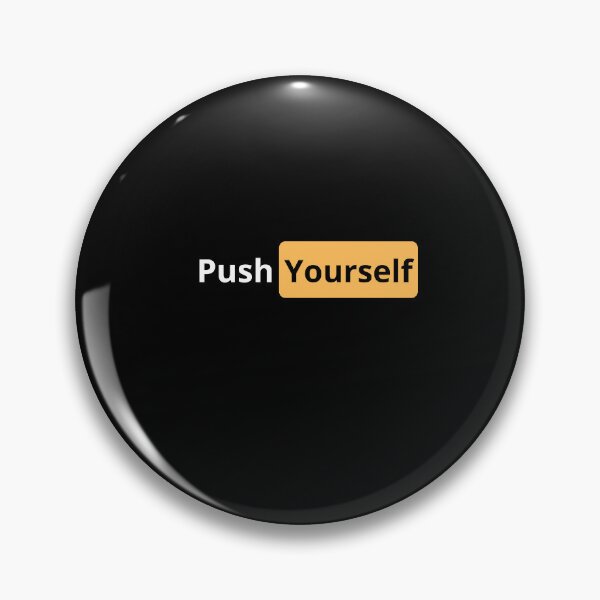 Item preview, Push yourself designed and sold by joetrade.