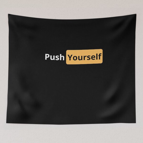 Item preview, Push yourself designed and sold by joetrade.