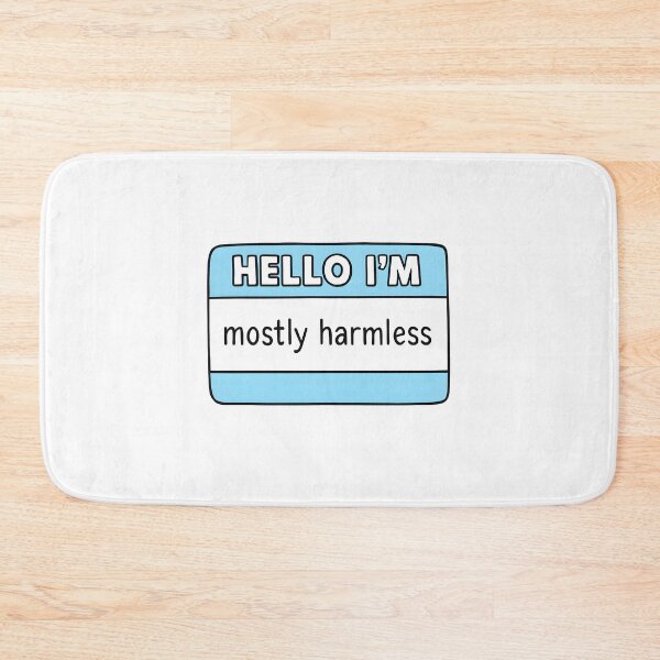 Item preview, Hello I'm mostly harmless designed and sold by CharmStudio.