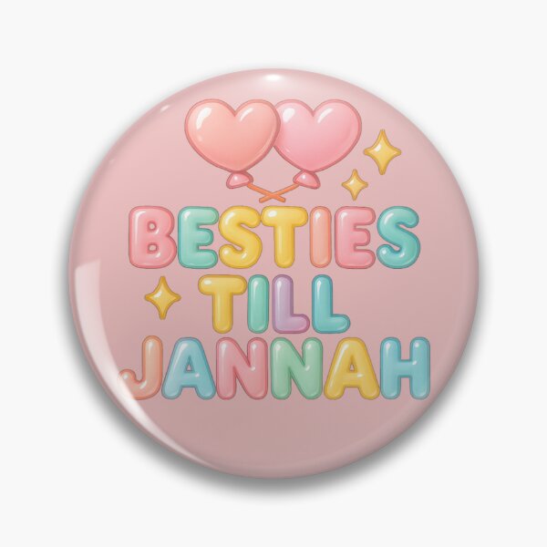 Item preview, Besties Till Jannah ( pastel ) - Colorful Islamic Friendship Design designed and sold by D-Islamic.