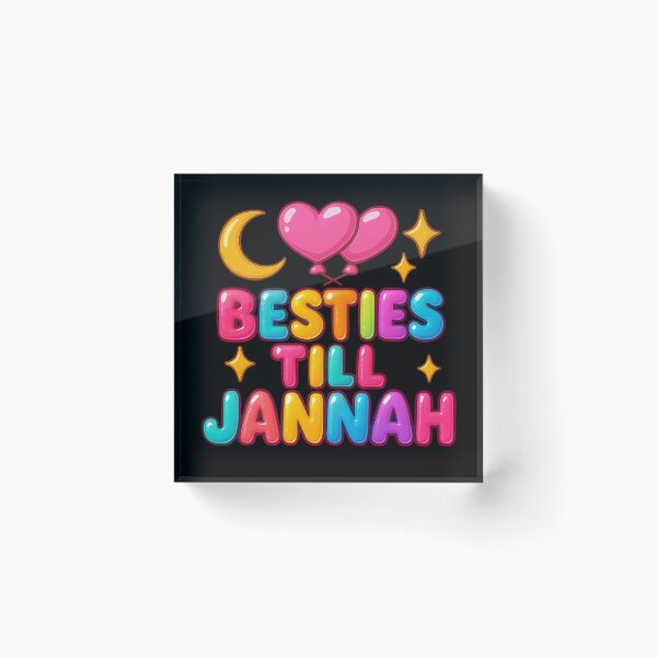 Item preview, Besties Till Jannah - Colorful Islamic Friendship Design designed and sold by D-Islamic.