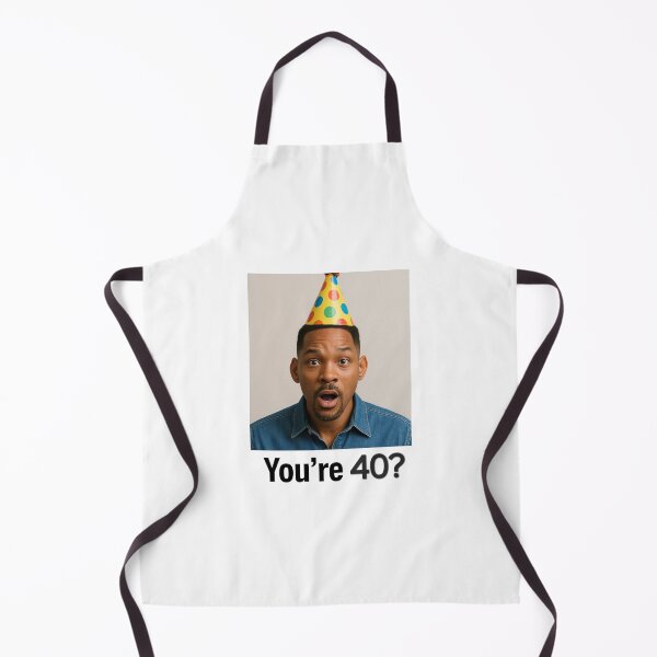 Item preview, Will smith You're 40? Birthday funny prank meme pun designed and sold by CheeseBlueprint.