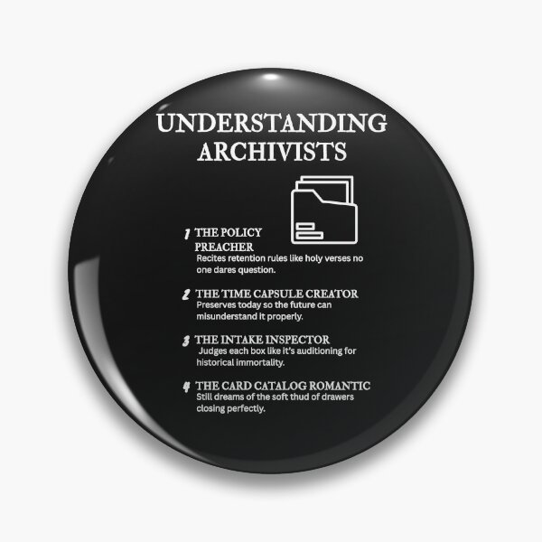Item preview, Understanding Archivists – A Tribute to the Keepers of Time – Black designed and sold by PsyFlow35.