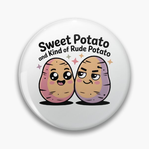 Item preview, Sweet Potato and Kind of Rude Potato designed and sold by Avenius Graphics.