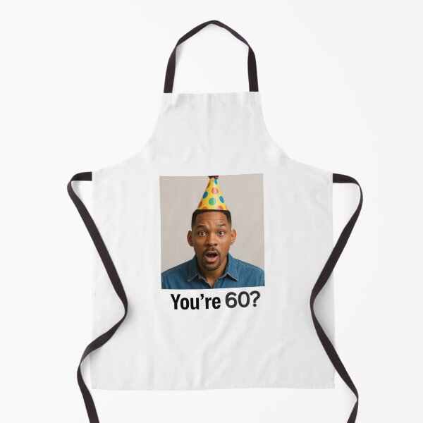 Item preview, Will smith You're 60? Birthday funny prank meme pun designed and sold by CheeseBlueprint.