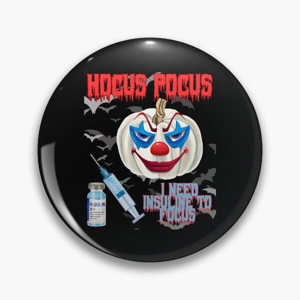 Item preview, Hocus Pocus I Need Insuline To Focus Diabetes Humor designed and sold by MENart Design.